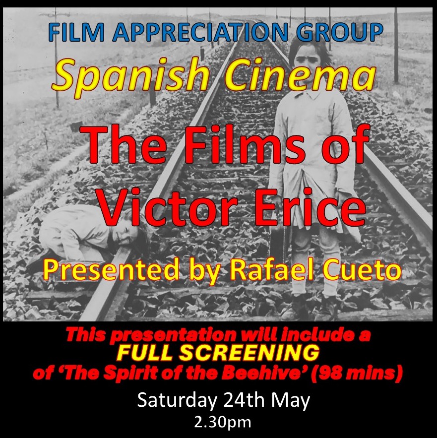 Spanish Cinema - Film Appreciation Group - Special Event