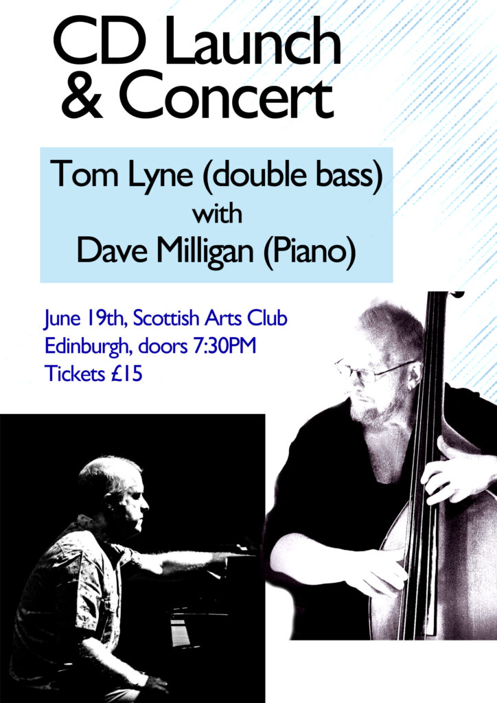 Tom Lyne (double bass) & Dave Milligan (piano)