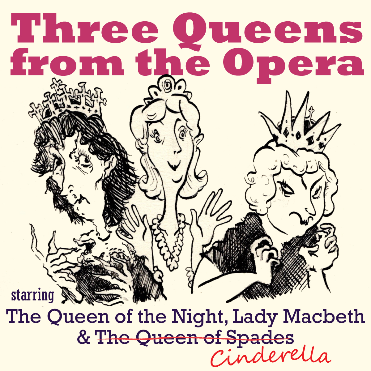 OP-POP-PERA Presents: Three Queens from the Opera