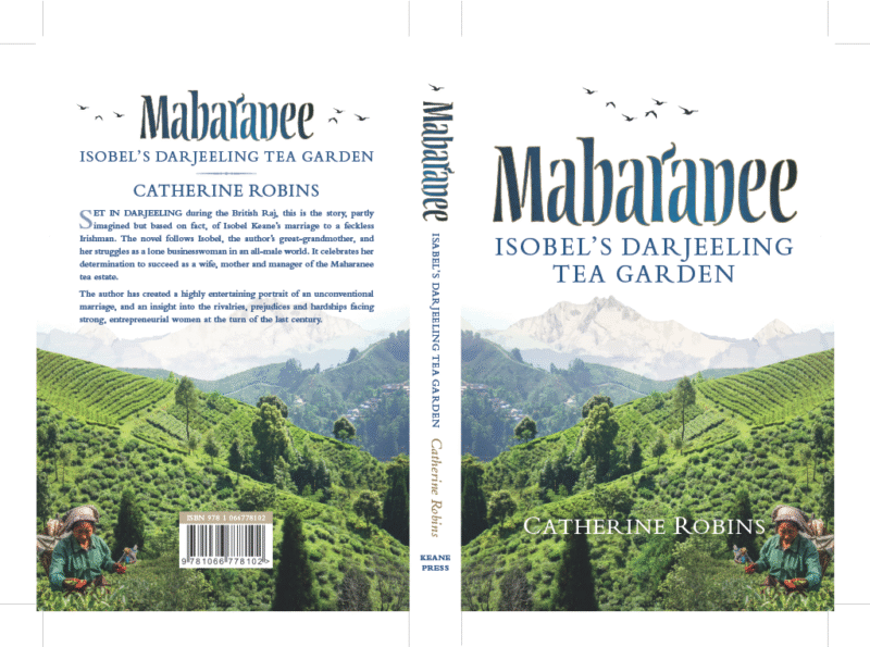 Booklaunch: Maharanee, Isobel's Darjeeling Tea Garden | Catherine Robins